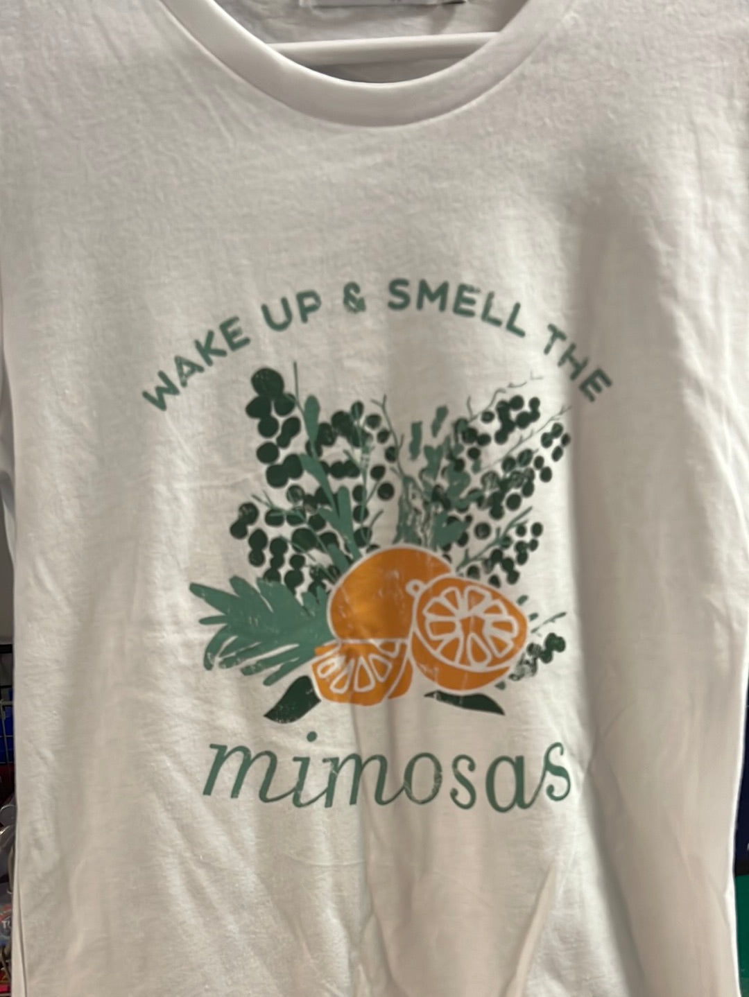 Wake Up & Smell the Mimosas T-Shirt